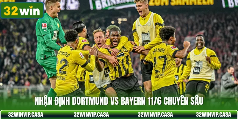 Nhận định Dortmund vs Bayern 11/6 chuyên sâu